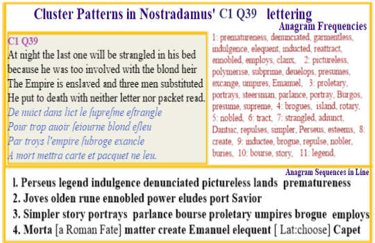 Nostradamus centuries 1 quatrain 39 Last one strangled three substituted